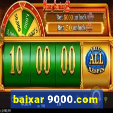 baixar 9000.com